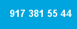 917 381 55 44